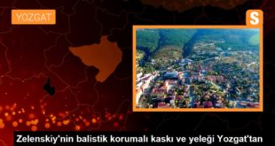 Zelenskiy'nin balistik korumalı kaskı ve yeleği Yozgat'tan